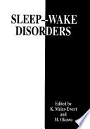 Sleep-wake disorders /