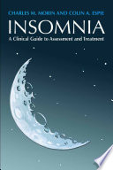 Insomnia : a clinical guide to assessment and treatment /