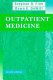 Outpatient medicine /