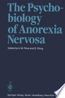 The Psychobiology of anorexia nervosa /
