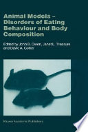 Animal models--disorders of eating behaviour and body composition /