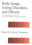 Body image, eating disorders, and obesity : an integrative guide for assessment and treatment /