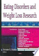 Eating disorders and weight loss research /