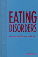Eating disorders : new directions in treatment and recovery /