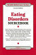 Eating disorders sourcebook : basic consumer health information about anorexia nervosa, bulimia nervosa, binge eating, compulsive exercise, female athlete triad, and other eating disorders ... /