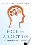 Food and addiction : a comprehensive handbook /