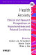 Health anxiety : clinical and research perspectives on hypochondriasis and related conditions /