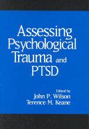 Assessing psychological trauma and PTSD /