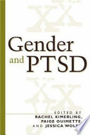 Gender and PTSD /