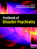 Textbook of disaster psychiatry /