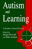 Autism and learning : a guide to good practice /