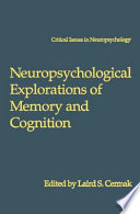 Neuropsychological explorations of memory and cognition : essays in honor of Nelson Butters /