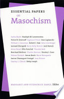 Essential papers on masochism /