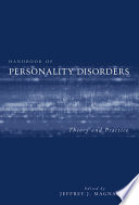 Handbook of personality disorders : theory and practice /