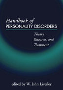 Handbook of personality disorders : theory, research, and treatment /