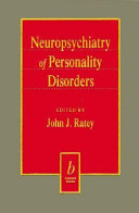 Neuropsychiatry of personality disorders /