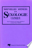 Nouvelles avenues en sexologie clinique /