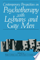 Contemporary perspectives on psychotherapy with lesbians and gay men /