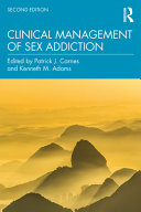 Clinical management of sex addiction /