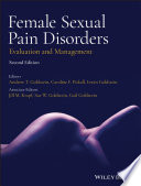 Female sexual pain disorders : evaluation and management /