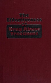 The Effectiveness of drug abuse treatment : Dutch and American perspectives /