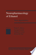 Neuropharmacology of ethanol : new approaches /