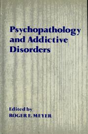 Psychopathology and addictive disorders /