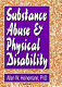 Substance abuse and physical disability /