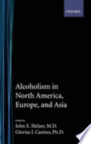 Alcoholism in North America, Europe, and Asia /