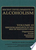 Services research in the era of managed care : organization, access, economics, outcome /