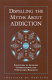 Development of medications for the treatment of opiate and cocaine addictions : issues for the government and private sector /