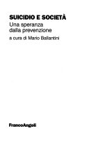 Suicidio e società : una speranza della prevenzione /