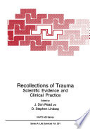 Recollections of trauma : scientific evidence and clinical practice /