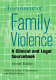Assessment of family violence : a clinical and legal sourcebook /