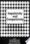 Impulsivity and compulsivity /