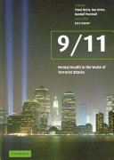 9/11 : mental health in the wake of terrorist attacks /
