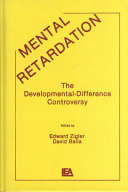 Mental retardation, the developmental-difference controversy /