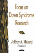 Focus on Down syndrome research /