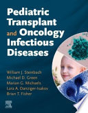 Pediatric transplant and oncology infectious diseases /