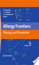 Allergy frontiers : therapy and prevention.