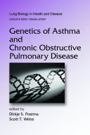 Genetics of asthma and chronic obstructive pulmonary disease /
