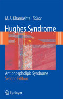 Hughes syndrome : antiphospholipid syndrome /