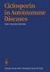 Ciclosporin in autoimmune diseases : 1st International Symposium, Basle, March 18-20, 1985 /