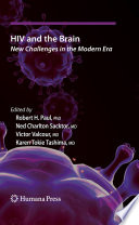 HIV and the brain : new challenges in the modern era /
