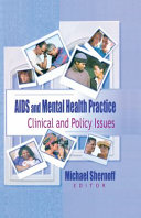 AIDS and mental health practice : clinical and policy issues /