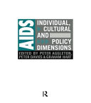 AIDS : individual, cultural and policy dimensions /