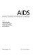 AIDS, modern concepts and therapeutic challenges /