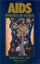AIDS : pathogenesis and treatment /