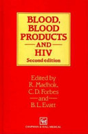 Blood, blood products, and HIV /