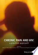 Chronic pain and HIV : a practical approach /